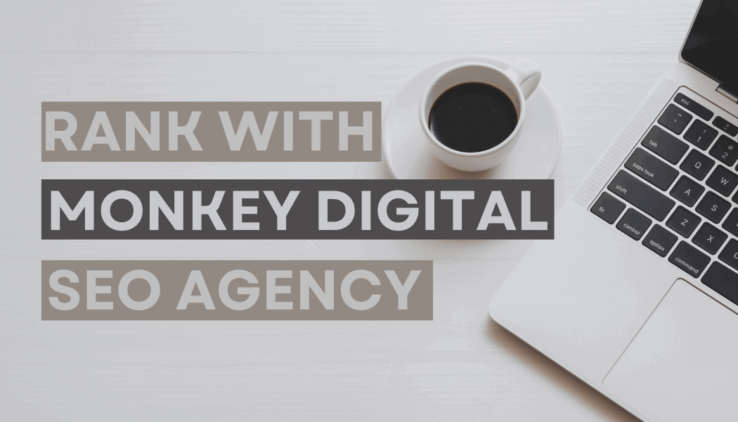 Rank with Monkey Digital